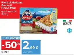 Carrefour Filetti di Merluzzo Gratinati Findus MSC offerta