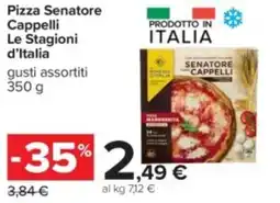 Carrefour Pizza Senatore Cappelli Le Stagioni d'Italia offerta