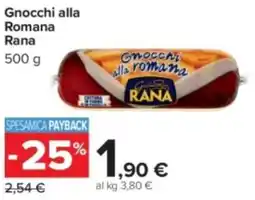Carrefour Gnocchi alla Romana Rana offerta