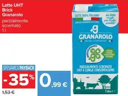 Carrefour Latte UHT Brick Granarolo offerta