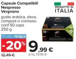 Carrefour Capsule Compatibili Nespresso Vergnano offerta