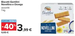 Carrefour Biscotti Gentilini Novellino e Osvego offerta