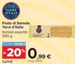 Carrefour Pasta di Semola Terre d'Italia offerta