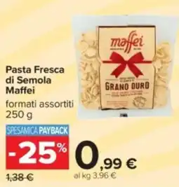 Carrefour Pasta Fresca di Semola Maffei offerta