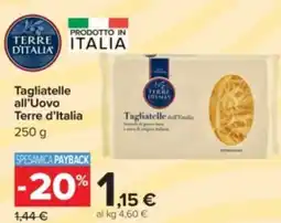 Carrefour Tagliatelle all'Uovo Terre d'Italia offerta