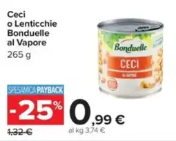 Carrefour Ceci o Lenticchie Bonduelle al Vapore offerta