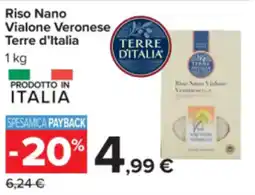 Carrefour Riso Nano Vialone Veronese Terre d'Italia offerta