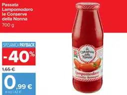 Carrefour Passata Lampomodoro le Conserve della Nonna offerta