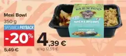 Carrefour Mexi Bowl offerta