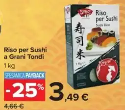 Carrefour Riso per Sushi a Grani Tondi offerta