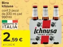 Carrefour Birra Ichnusa offerta