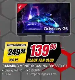 Trony SAMSUNG MONITOR GAMING ODYSSEY G3 offerta