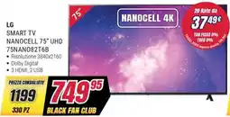 Trony LG SMART TV NANOCELL 75” UHD 75NAN082T6B offerta