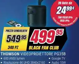 Trony THOMSON VIDEOPROIETTORE PG35B offerta