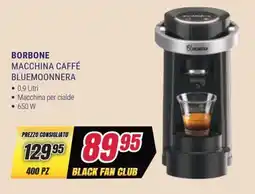 Trony Borbone macchina caffé bluemoonnera offerta