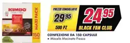 Trony Kimbo confezione da 150 capsule miscela macinato fresco offerta