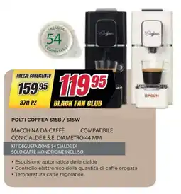 Trony POLTI COFFEA S15B / S15W offerta