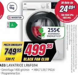 Trony AEG LAVATRICE LR6FG94 offerta