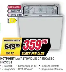 Trony HOTPOINT LAVASTOVIGLIE DA INCASSO HIC3C34 offerta