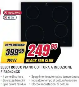 Trony ELECTROLUX PIANO COTTURA A INDUZIONE EIB60424CK offerta