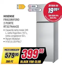 Trony HISENSE FRIGORIFERO 2 PORTE RT327N4ACE offerta
