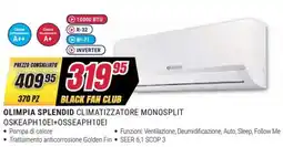 Trony OLIMPIA SPLENDID CLIMATIZZATORE MONOSPLIT OSKEAPH10EI+OSSEAPH10EI offerta