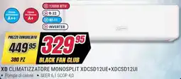Trony XD CLIMATIZZATORE MONOSPLIT XDCSD12UE+XDCSD12UI offerta