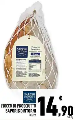 Conad Superstore Fiocco di prosciutto sapori&dintorni offerta