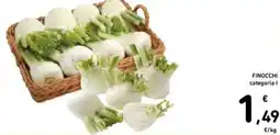 Spazio Conad FINOCCHI categoria 1 offerta