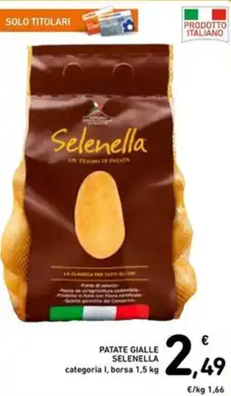 Spazio Conad Patate gialle SELENELLA offerta