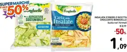 Spazio Conad Insalata iceberg o ricetta croccante BONDUELLE offerta
