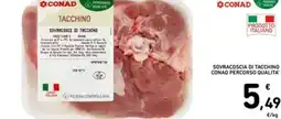 Spazio Conad Sovracoscia di tacchino conad percorso qualita offerta