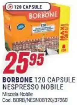 Trony Borbone 120 capsule nespresso nobile offerta