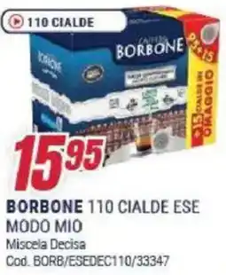 Trony Borbone 110 cialde ese modo mio offerta