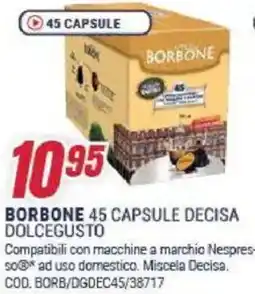 Trony Borbone 45 capsule decisa dolcegusto offerta