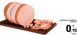 Spazio Conad Mortadella suprema fiorucci offerta
