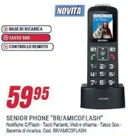 Trony BRONDI SENIOR PHONE "BR/AMICOFLASH" offerta