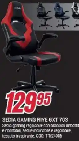 Trony SEDIA GAMING RIYE GXT 703 offerta