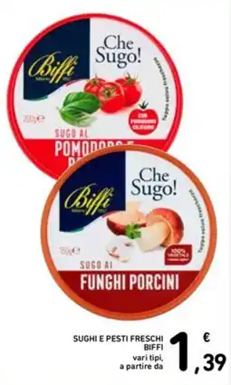 Spazio Conad Sughi e pesti freschi BIFFI offerta