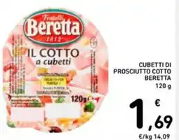 Spazio Conad Cubetti di prosciutto cotto BERETTA offerta