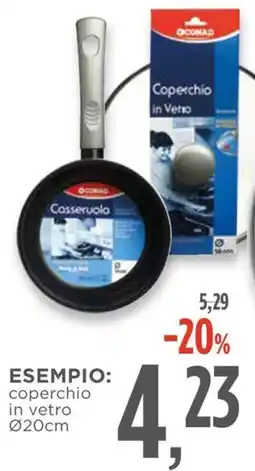 Conad Conad linea pentolame antiaderente e coperchi offerta