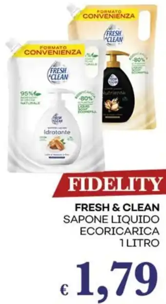 Pilato Fresh & clean sapone liquido ecoricarica offerta