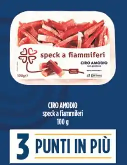 Ciro Amodio CIRO AMODIO speck a fiammiferi offerta