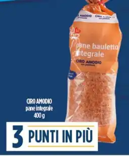 Ciro Amodio CIRO AMODIO pane integrale offerta