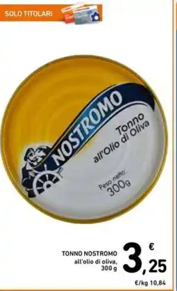 Spazio Conad Tonno nostromo all'olio di oliva offerta