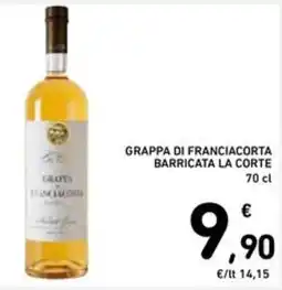 Spazio Conad Grappa di franciacorta barricata la corte offerta