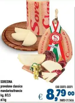 Del Prete Distribuzioni SORESINA provolone classico mandarino/trancio offerta