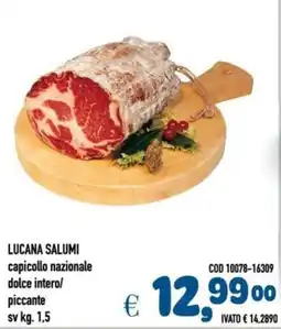 Del Prete Distribuzioni LUCANA SALUMI capicollo nazionale dolce intero/ piccante offerta