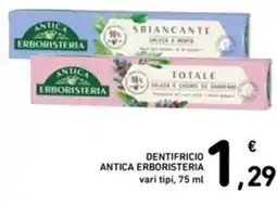 Spazio Conad Dentifricio antica ERBORISTERIA offerta
