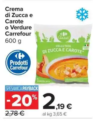 Crema di Zucca e Carote o Verdure Carrefour